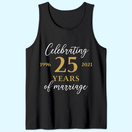 Discover Funny 25 Years of marriage 1996 25th Wedding Anniversary Tank Top
