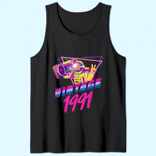 Discover 30th Birthday Vintage 1991 Tank Top