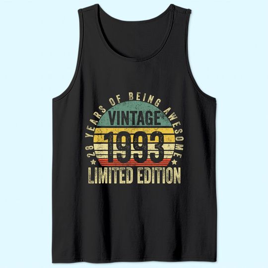 Discover 28 Year Old Gifts Vintage 1993 Limited Edition 28th Birthday Tank Top