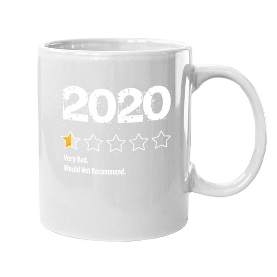 Discover 2020 One Half Star Rating 2020 Very Bad Would Not Recommend Coffee  mug