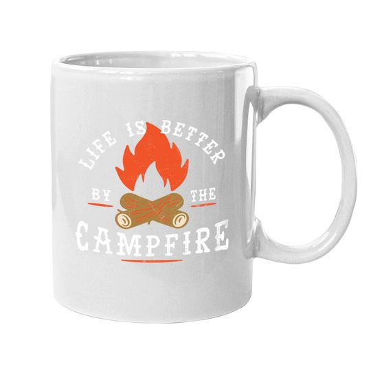 Discover Life Is Better By The Campfire Camping Coffee  mug