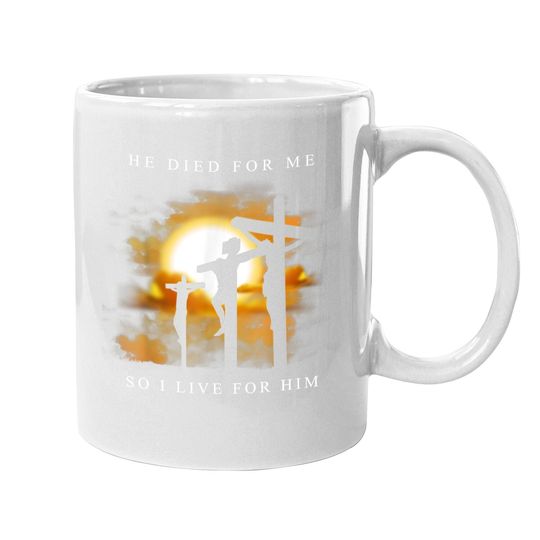 Discover Christian Bible Verse - Jesus Died For Me Coffee Mug