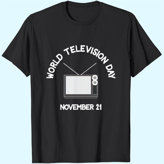 Discover World Television Day T-Shirts