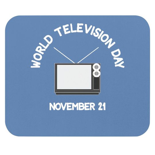 Discover World Television Day Mouse Pads