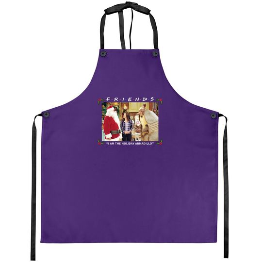 Discover Friends I Am The Holiday Armadillo White Aprons