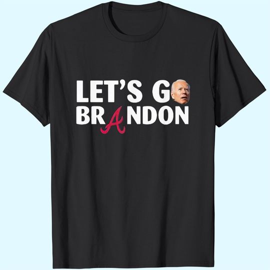 Discover Let’s Go Brandon Braves World Series T-Shirts