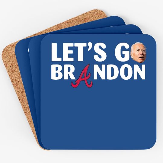 Discover Let’s Go Brandon Braves World Series Coasters