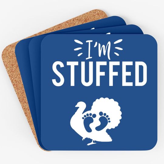Discover I'm Stuffed Thanksgiving Coasters