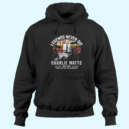 Discover Legends Never Die Charlie Watts Signature Hoodies