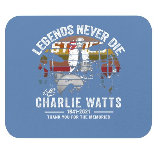 Discover Legends Never Die Charlie Watts Signature Mouse Pads