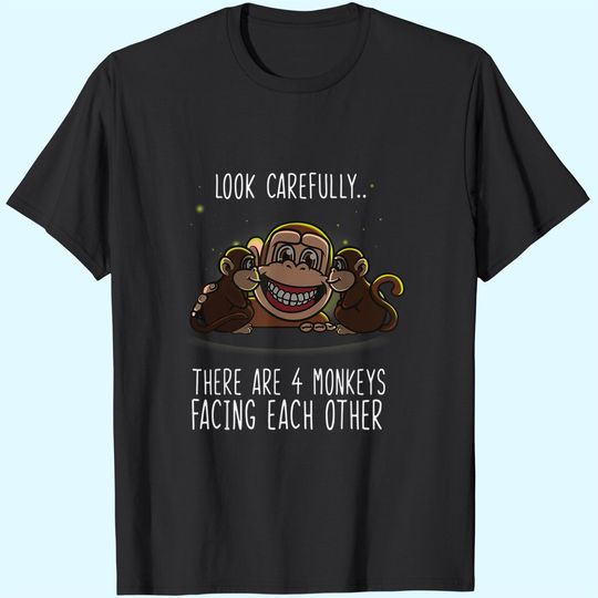 Discover Monkey Shirt Sarcastic For Men & Women T-Shirt