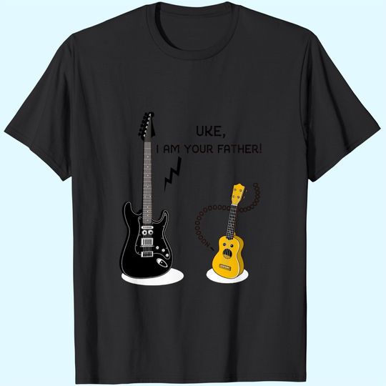 Discover UKE I Am Your father - Funny Guitar T-Shirt