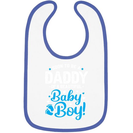 Discover Soon To Be A Daddy Of A Baby Boy New Dad Expecting Father Baby Bib