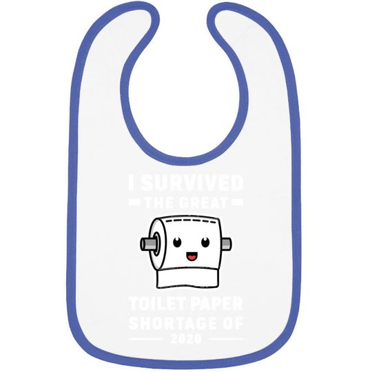 Discover I Survived The Great Toilet Paper Shortage Of 2020 Baby Bib