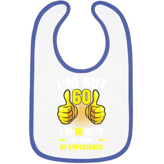 Discover 60th Birthday Gift Funny Man Woman 60 Years Party Baby Bib
