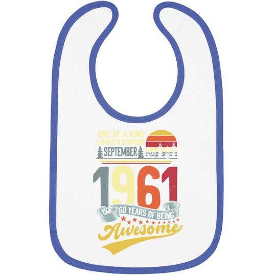 Discover 60th Birthday September 1961 60 Years Old 60th Bday Month Baby Bib