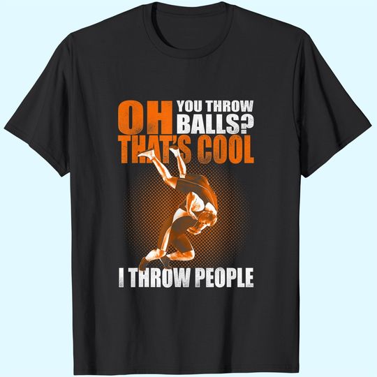 Discover Wrestling I Throw People Funny Great Gift Idea For Wrestler T Shirt