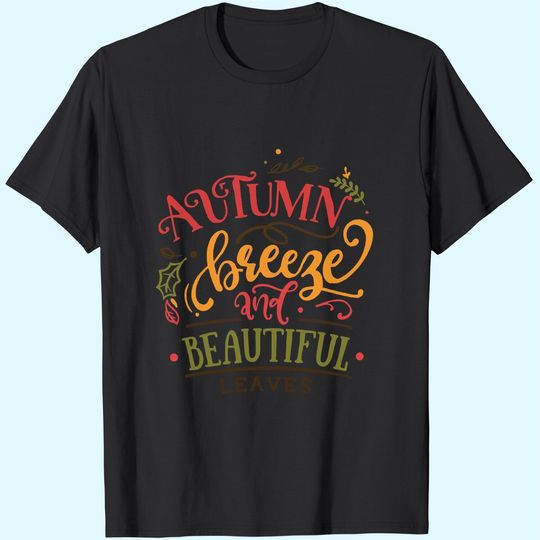 Discover Autumn Breeze And Beautiful Leaves Fall Season T Shirt