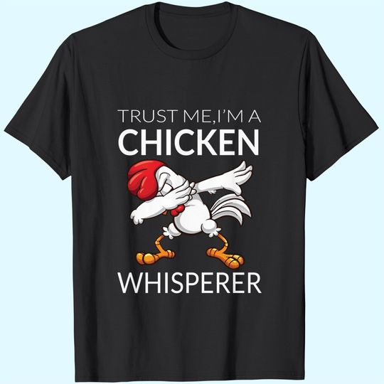 Discover Chicken Whisperer Funny Cute Poultry T-Shirt