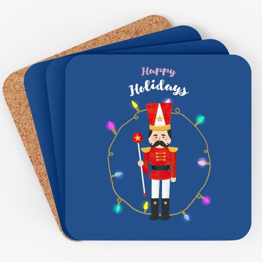 Discover Christmas Nutcracker Solider Happy Holiday Classic Coasters