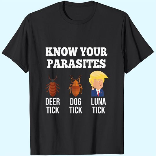 Discover Know Your Parasites Funny Luna Tick Resist T-Shirt