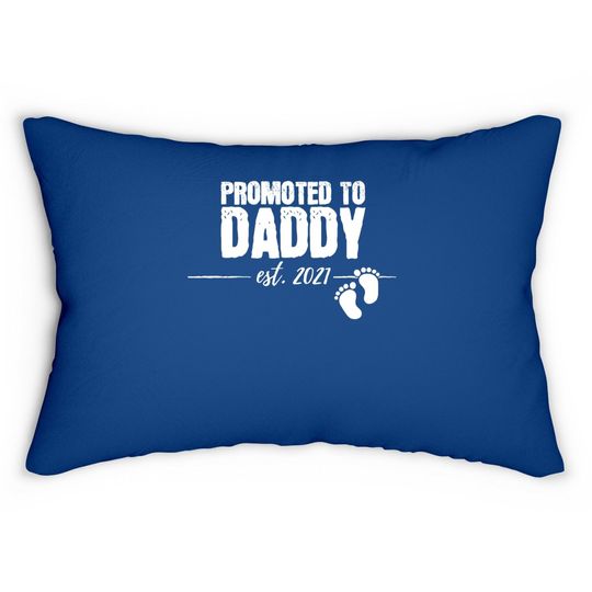 Discover Promoted To Daddy 2021 Soon To Be Dad Husband Gift Lumbar Pillow