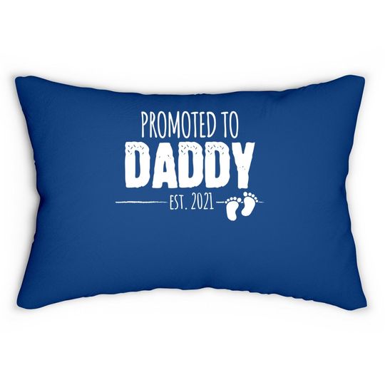 Discover Promoted To Daddy 2021 Soon To Be Dad Husband Gift Lumbar Pillow