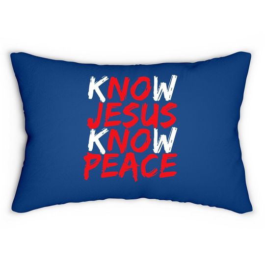 Discover Christian Jesus Bible Verse Scripture Know Jesus Know Peace Lumbar Pillow