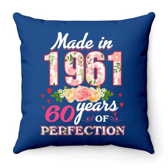 Discover Made In 1961 Design 60 Years Old 60th Birthday Throw Pillow