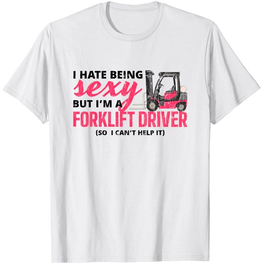 Discover Forklift Driver Apparel Forklift Operator Funny Gift T-Shirt