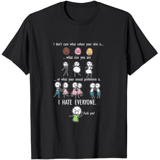 Discover I Don't Care What Colour Your Skin What Size You Are Tshirt T-Shirt