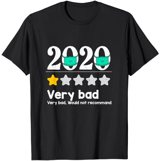 Discover Funny 2020 Review - 1 Star Very bad year would not recommend T-Shirt