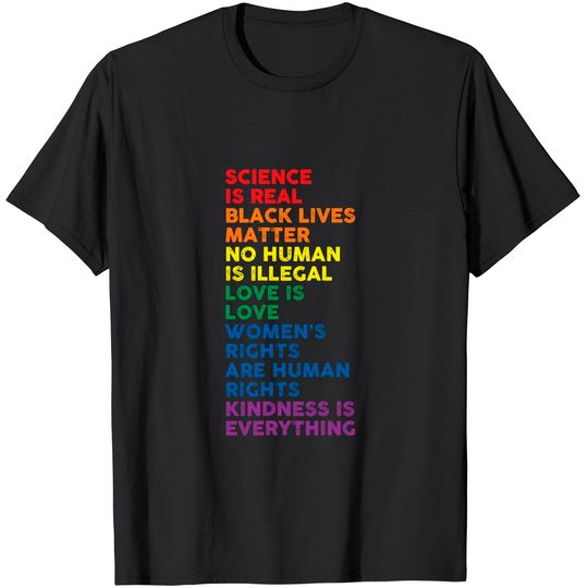 Discover Gay Pride Science Is Real Black Lives Matter Love Is Love T-Shirt