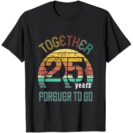 Discover 25th Years Wedding Anniversary Gifts For Couples Matching T-Shirt