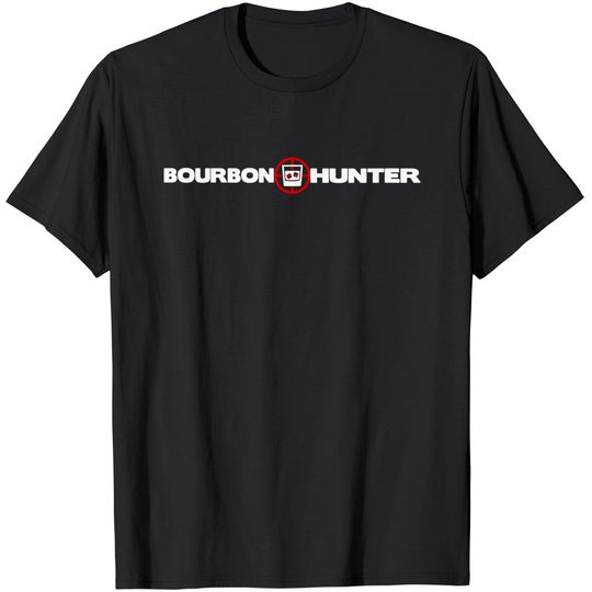 Discover Bourbon Hunter Novelty Bourbon Whiskey Lover T-Shirt