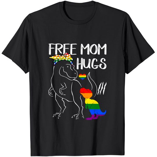 Discover Free Mom Hugs LGBT Pride Mama Dinosaur Rex T-Shirt Gift