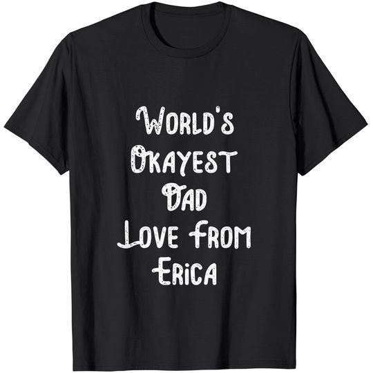 Discover World's Okayest Dad T-Shirt