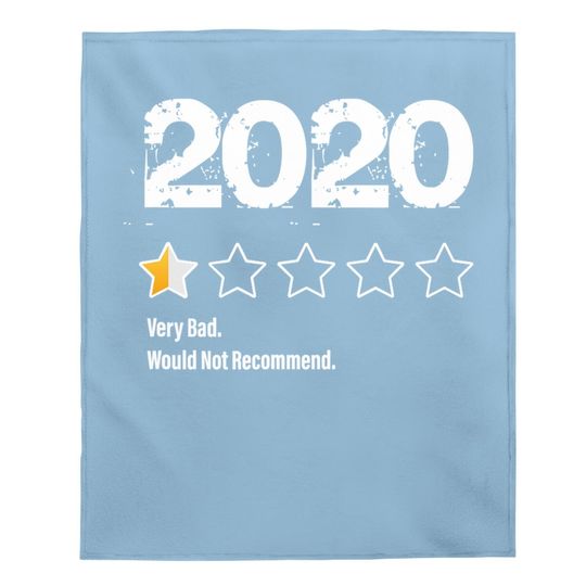 Discover 2020 One Half Star Rating 2020 Very Bad Would Not Recommend Baby Blanket