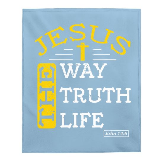 Discover Christian Bible Verse 14:6 Gift Baby Blanket