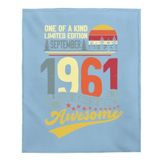 Discover 60th Birthday September 1961 60 Years Old 60th Bday Month Baby Blanket