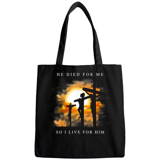 Discover Christian Bible Verse - Jesus Died For Me Tote Bag