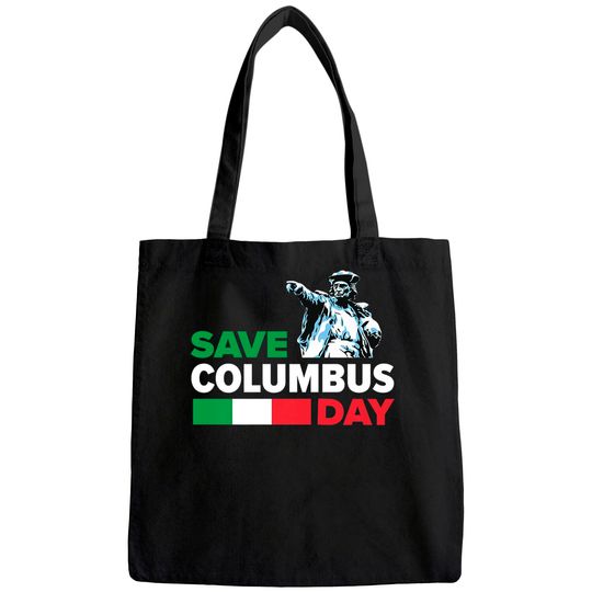 Discover Save Columbus Day - Italian Pride Tote Bag