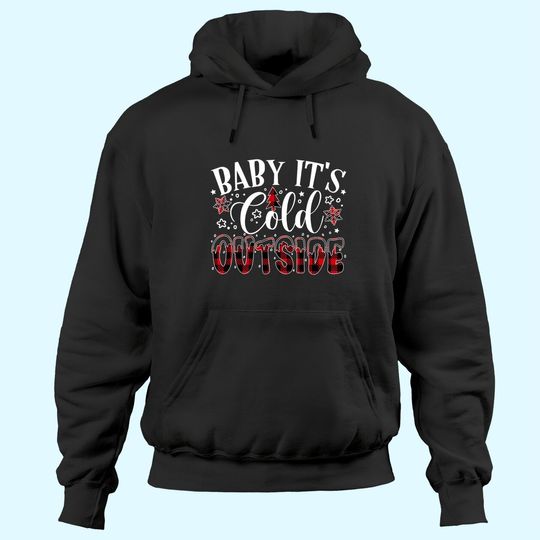 Discover Baby It's Cold Outside Christmas Plaid Hoodies