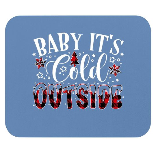 Discover Baby It's Cold Outside Christmas Plaid Mouse Pads