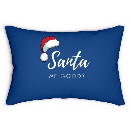 Discover Santa We Good Santa Hat Pillows