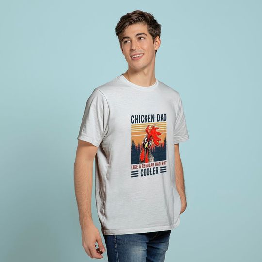 Discover Chicken Dad Like A Regular Dad Farmer Poultry Father Day Tee T-Shirt