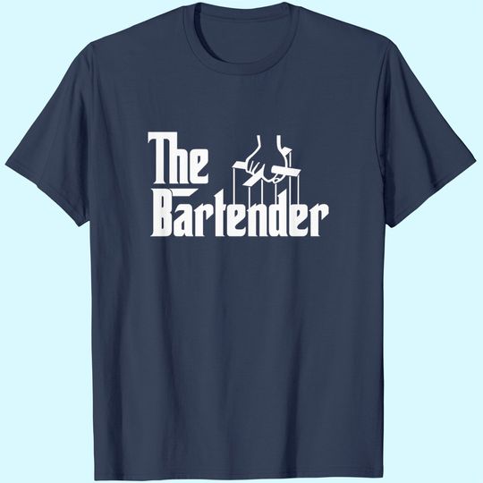 Discover The Bartender T-Shirt