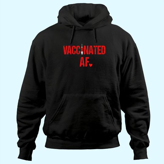 Discover Vaccinated AF Pro Vaccination Heart 2021 Gift Hoodie