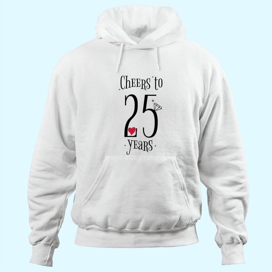 Discover Cheers To 25 Years - 25th Wedding Anniversary Hoodie