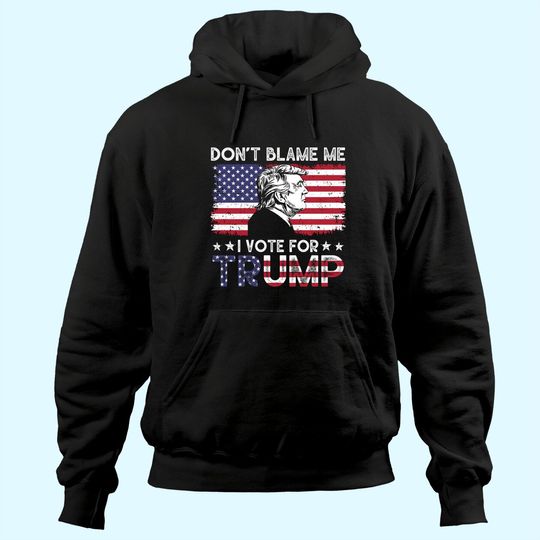 Discover Vintage Flag Don't Blame Me I Voted For Trump Hoodie